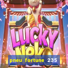 pneu fortune 235 55 r18